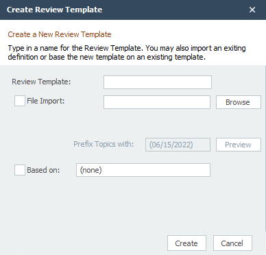 New Review Template Dialog Box