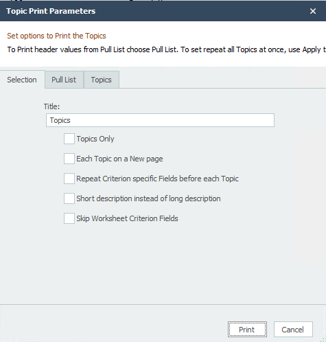 Topic Print Parameters Dialog