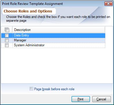 Review Template to Role Assignment Print Dialog